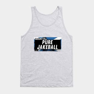 Scottish Insults / Chat Up Lines: Pure Jakeball Tank Top